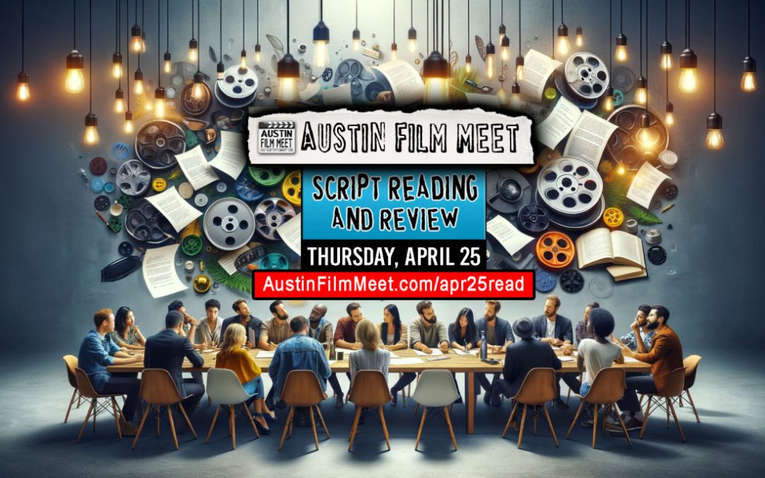 Thursday, April 25, 2024 – AFM Screenplay Read & Review (Online)