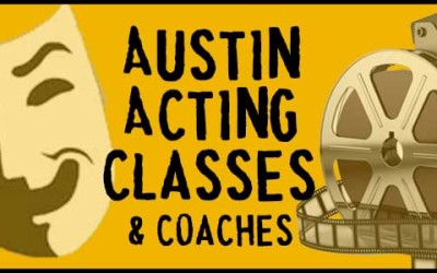 Austin Acting Classes & Austin Acting Coaches